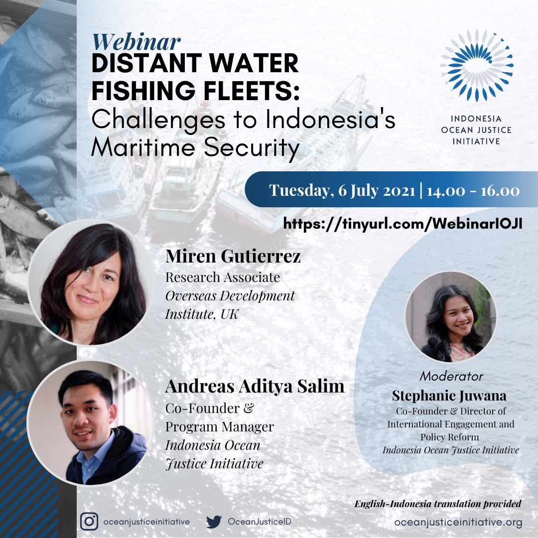 Webinar Distant Water Fishing Fleets: Challenges to Indonesia’s Maritime Security