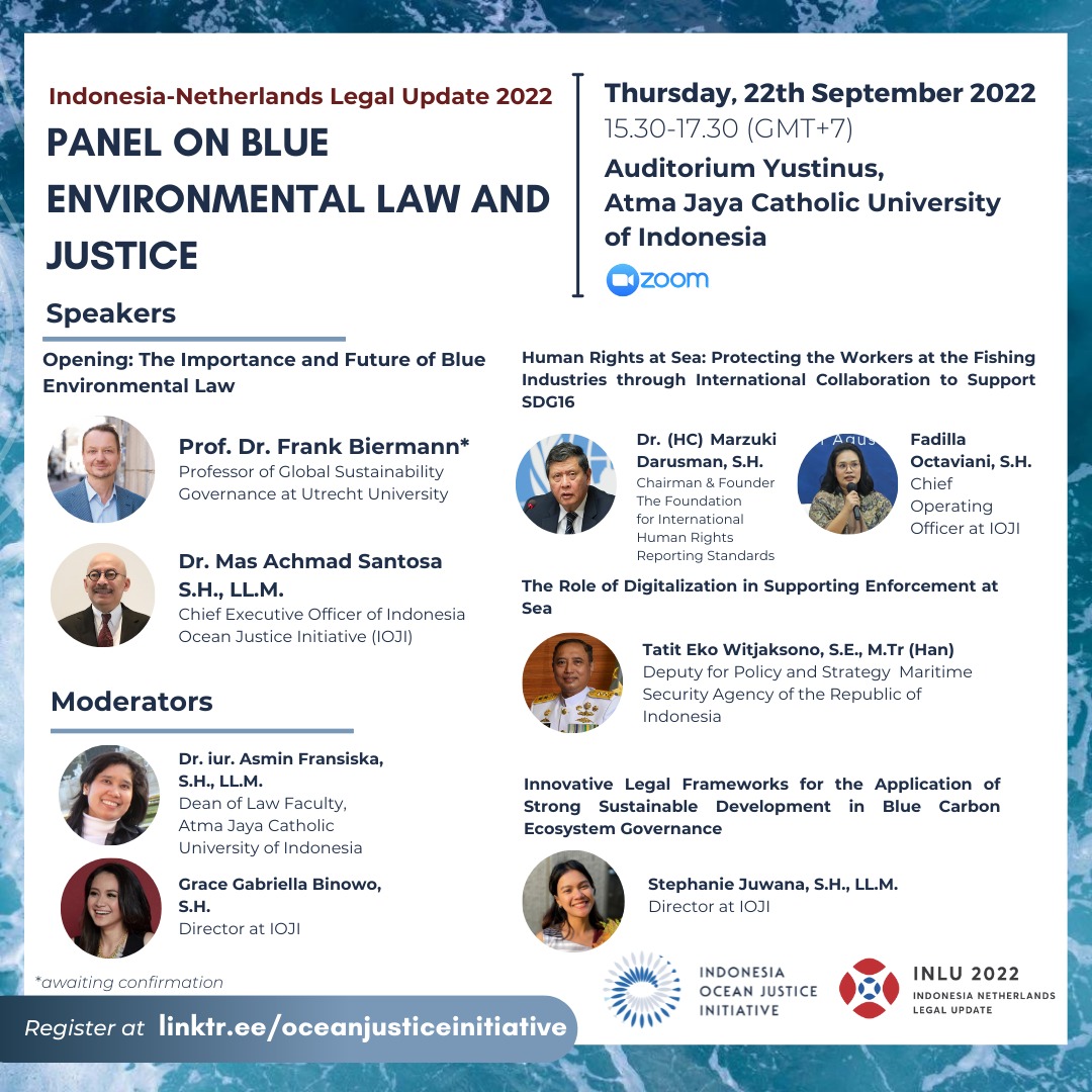 Indonesia-Netherlands Legal Update (INLU) 2022: Panel on Blue Environmental Law and Justice